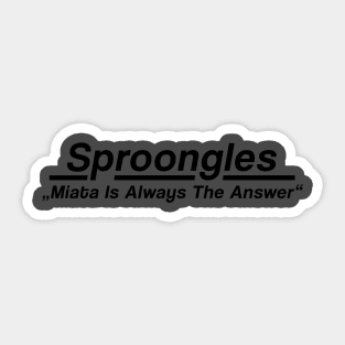 Sproongles x MIATA Sticker
